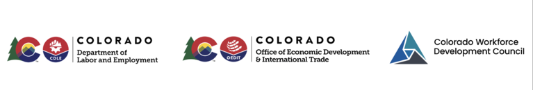 Logos for Colorado Department of Labor and Employment, Colorado Economic Development and International Trade, and Colorado Workforce Development Council